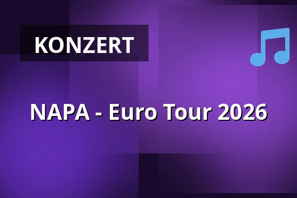 NAPA - Euro Tour 2026 — Lido, Berlin