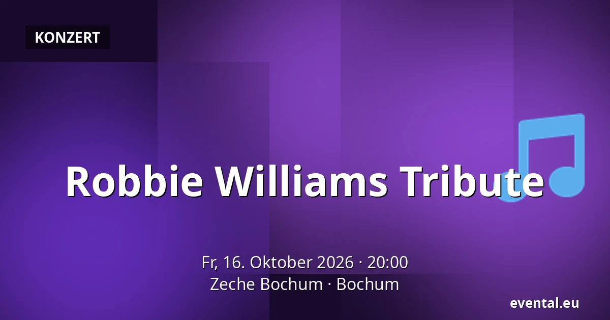 Robbie Williams Tribute — Zeche Bochum, Bochum