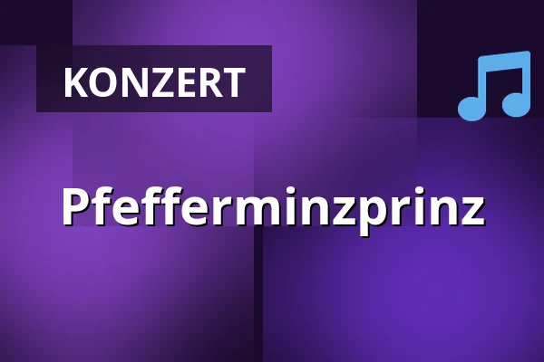 Pfefferminzprinz — Zeche Bochum, Bochum