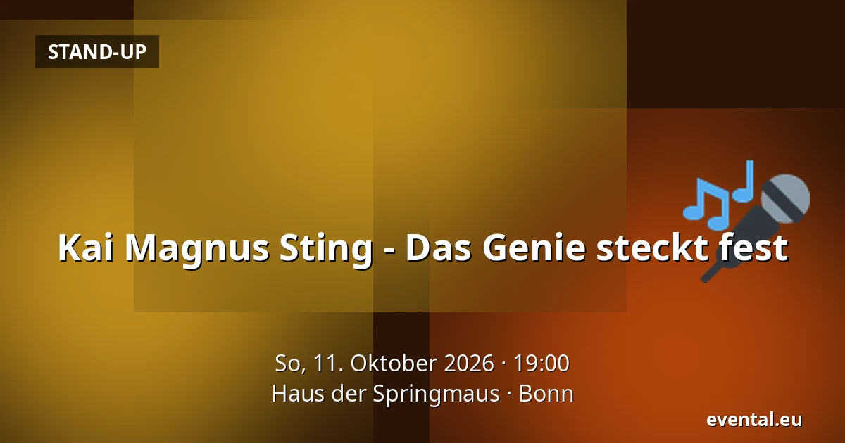 Kai Magnus Sting - Das Genie steckt fest — Haus der Springmaus, Bonn