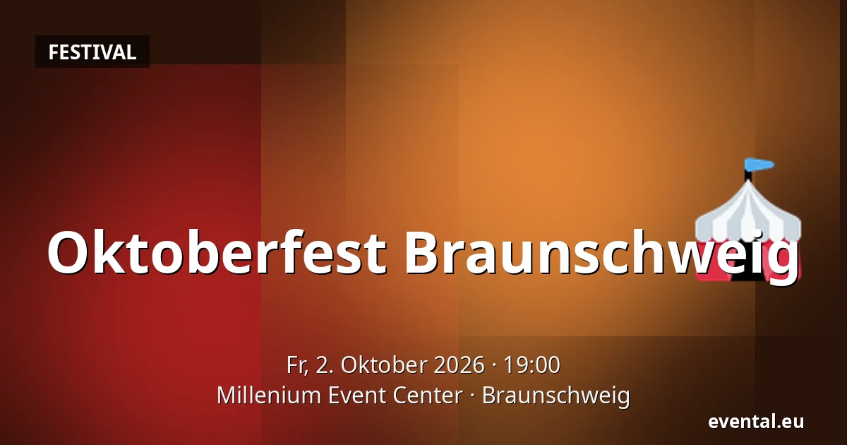 Oktoberfest Braunschweig — Millenium Event Center, Braunschweig