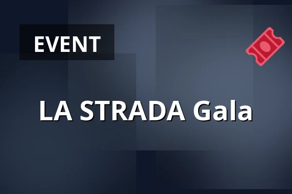 LA STRADA Gala — Die Glocke, Bremen