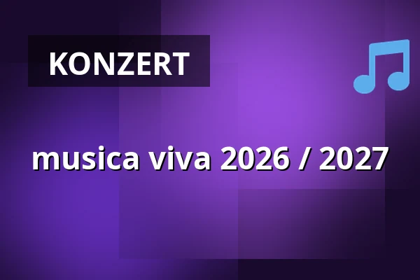 musica viva 2026 / 2027 — Die Glocke, Bremen