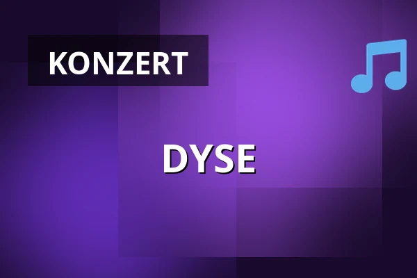 DYSE — Kulturzentrum Lagerhaus, Bremen