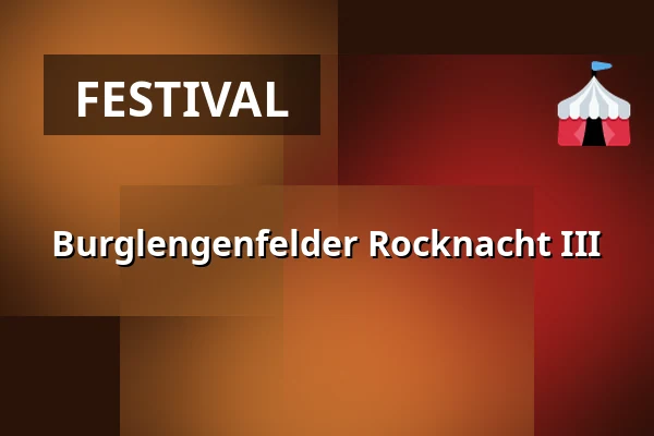 Burglengenfelder Rocknacht III — Veranstaltungszentrum Pfarrheim, Burglengenfeld