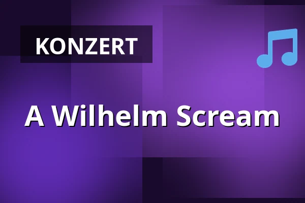 A Wilhelm Scream — AJZ Talschock, Chemnitz