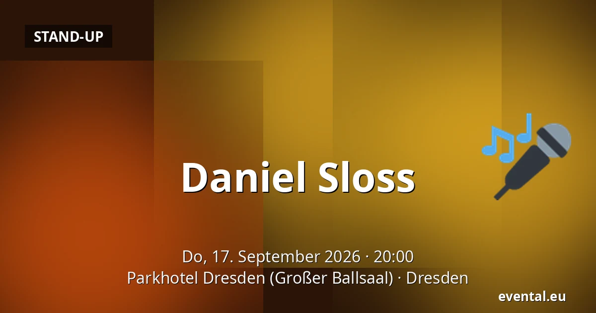 Daniel Sloss — Parkhotel Dresden (Großer Ballsaal), Dresden