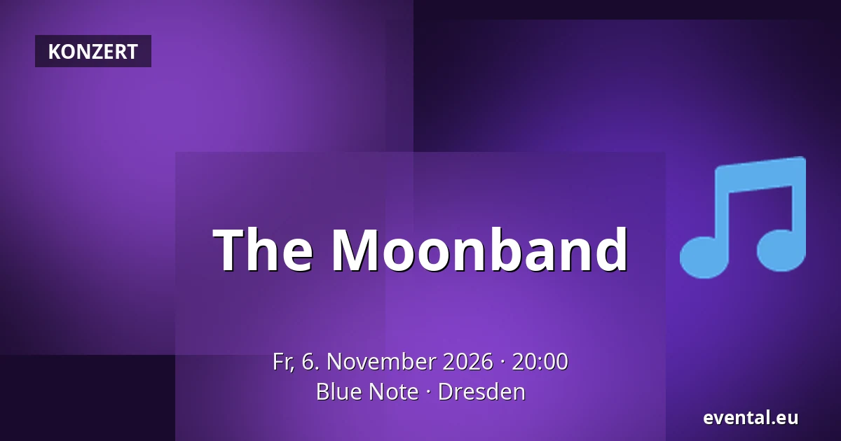 The Moonband — Blue Note, Dresden