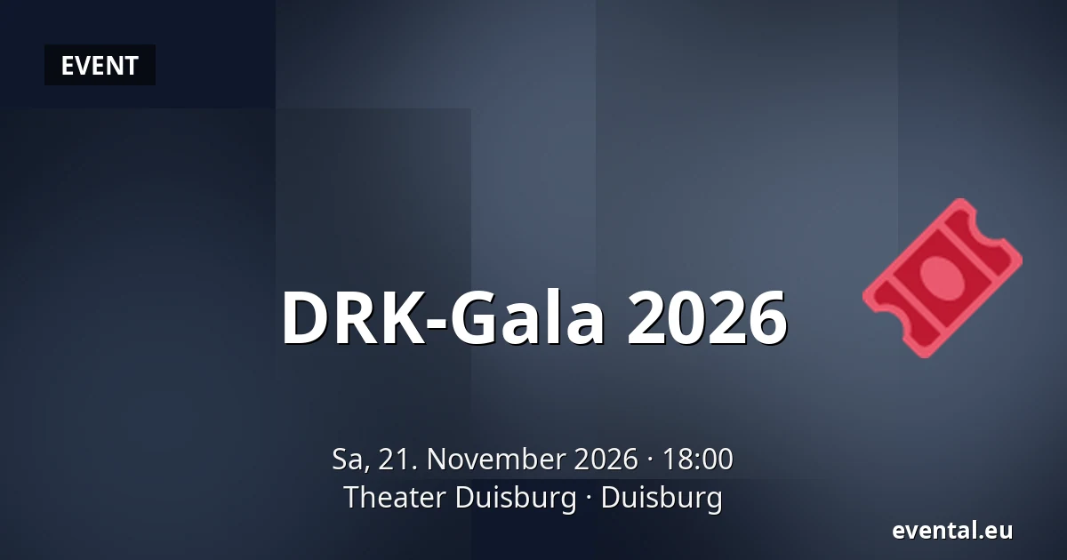 DRK-Gala 2026 — Theater Duisburg, Duisburg