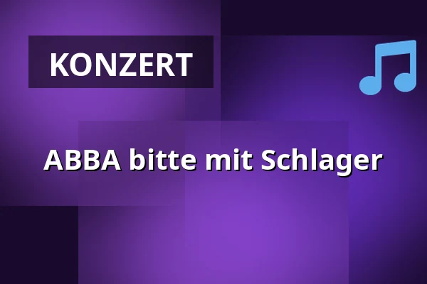 ABBA bitte mit Schlager — Grand City Hotel Duisburger Hof, Duisburg