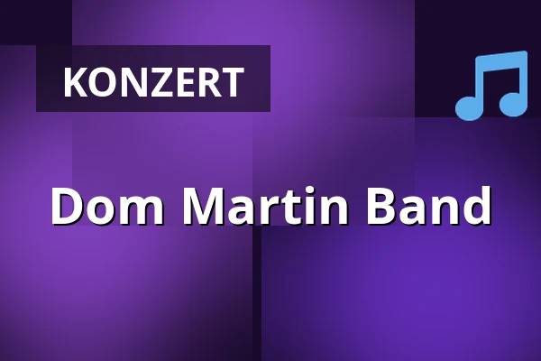 Dom Martin Band — Museumskeller Erfurt, Erfurt