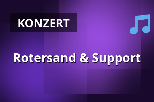Rotersand & Support — Das Bett, Frankfurt