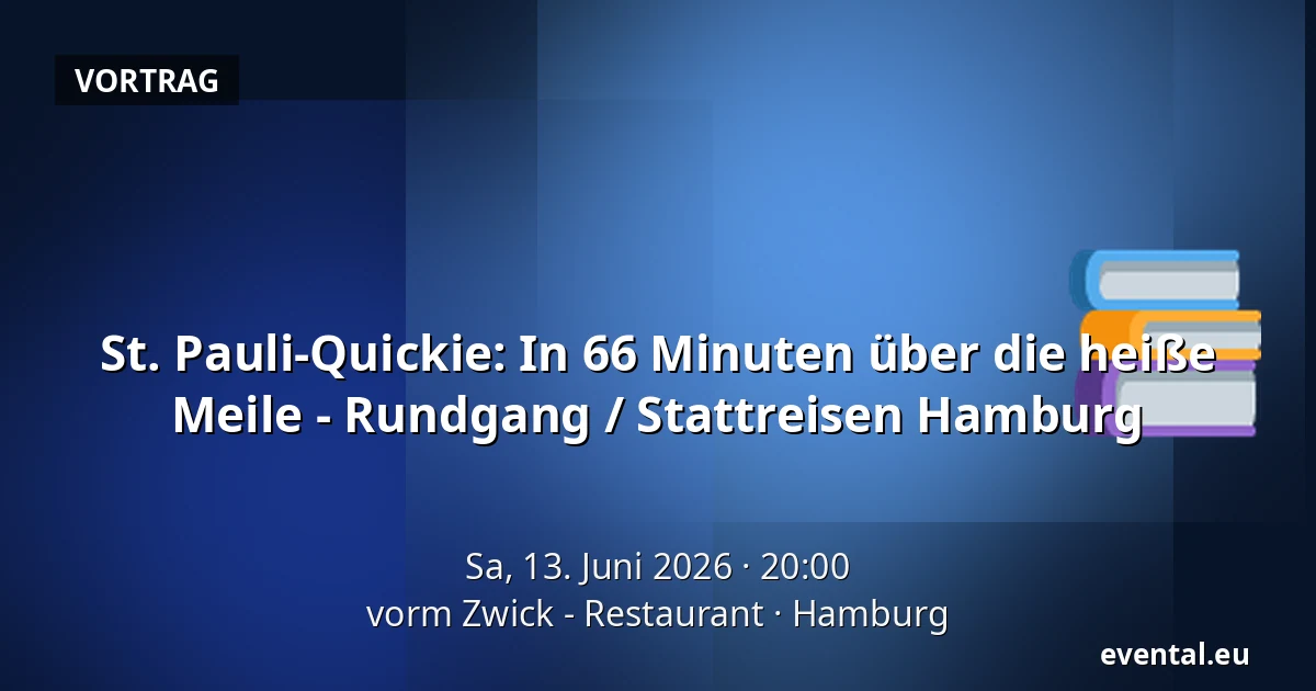 St. Pauli-Quickie: In 66 Minuten über die heiße Meile - Rundgang / Stattreisen Hamburg — vorm Zwick - Restaurant, Hamburg