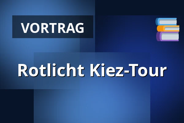 Rotlicht Kiez-Tour — Treffpunkt ist vor dem Pink Palace, Hamburg