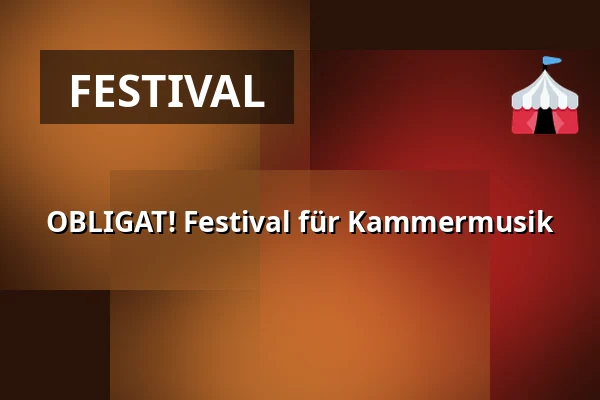 OBLIGAT! Festival für Kammermusik — Jenisch Haus Hamburg, Hamburg