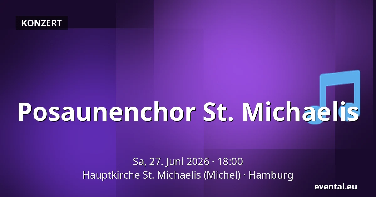 Posaunenchor St. Michaelis — Hauptkirche St. Michaelis (Michel), Hamburg