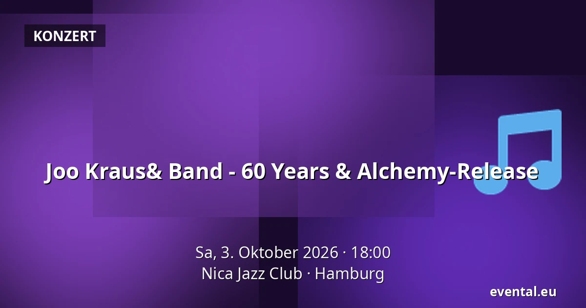 Joo Kraus& Band - 60 Years & Alchemy-Release — Nica Jazz Club, Hamburg