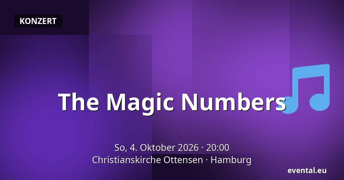 The Magic Numbers — Christianskirche Ottensen, Hamburg