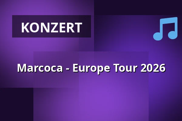 Marcoca - Europe Tour 2026 — BETTY (ehem. headCRASH), Hamburg