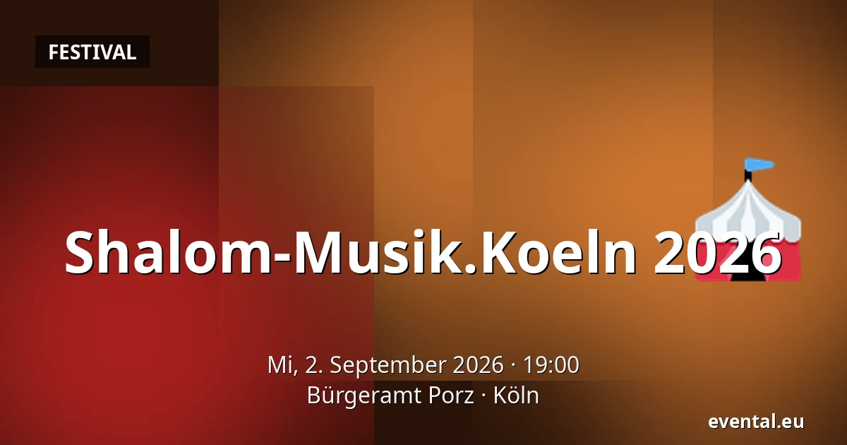 Shalom-Musik.Koeln 2026 — Bürgeramt Porz, Köln
