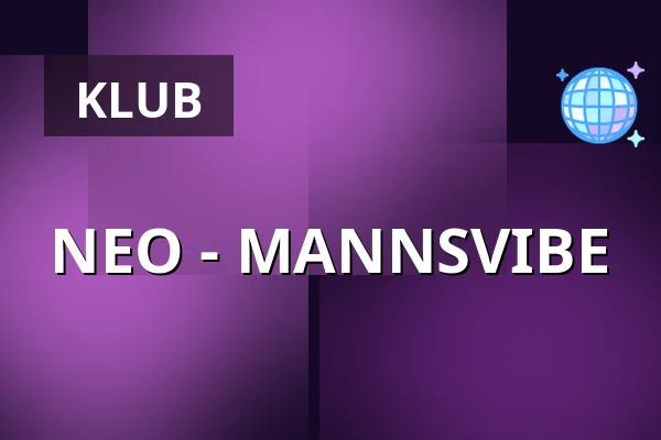 NEO - MANNSVIBE — NightWash club, Köln
