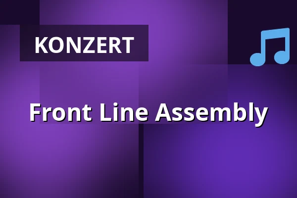 Front Line Assembly — Moritzbastei, Leipzig