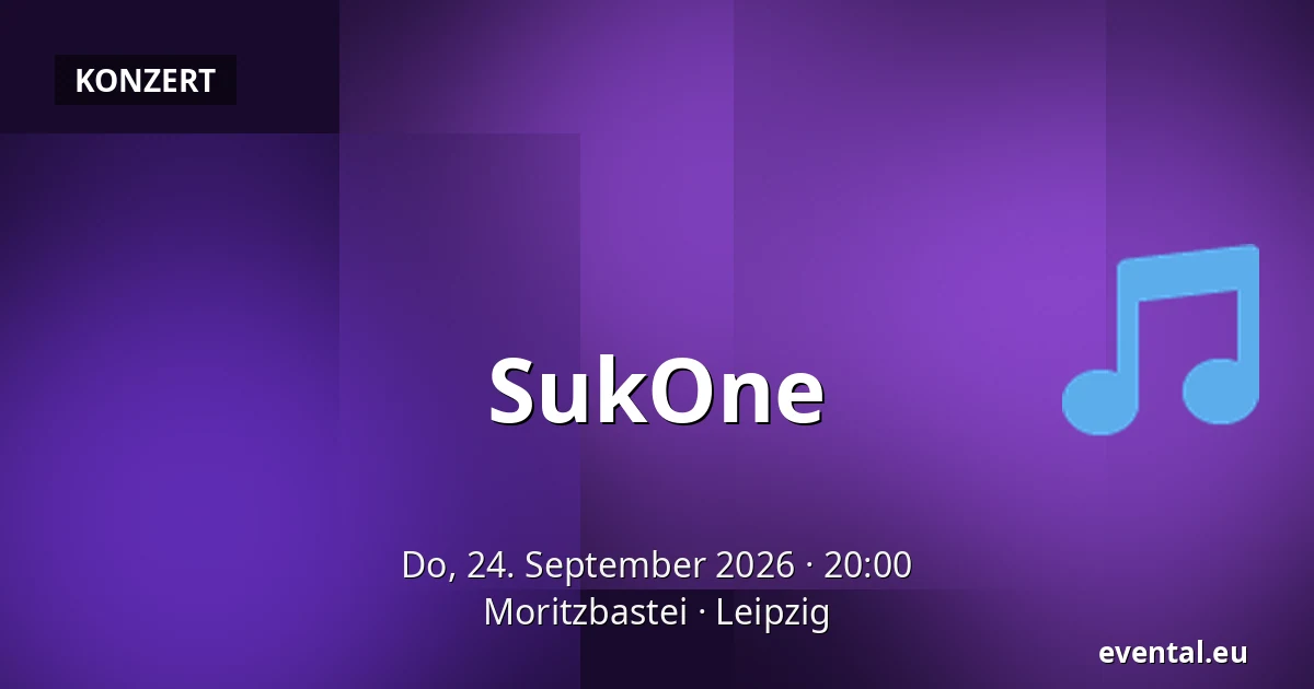 SukOne — Moritzbastei, Leipzig