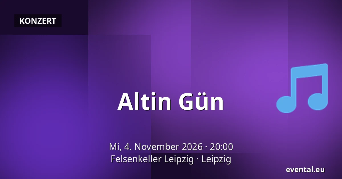 Altin Gün — Felsenkeller Leipzig, Leipzig