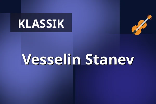 Vesselin Stanev — Gewandhaus zu Leipzig, Leipzig