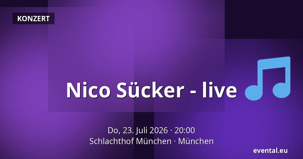 Nico Sücker - live — Schlachthof München, München