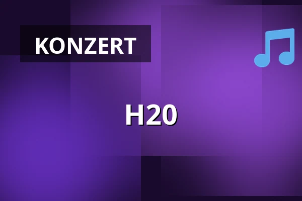 H20 — Backstage München, München
