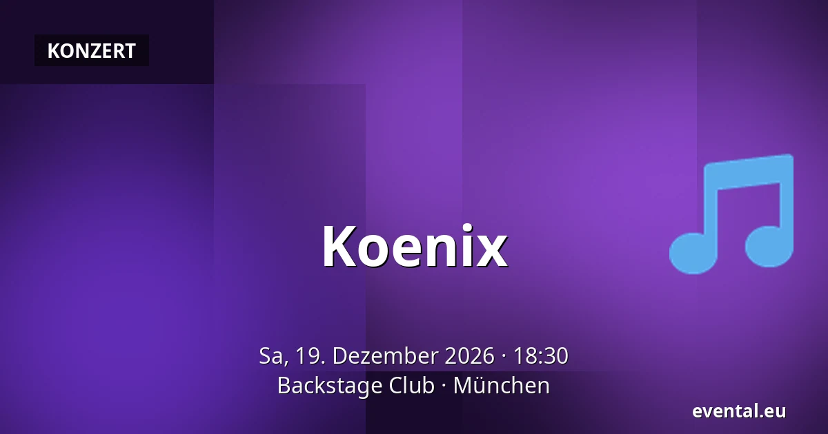 Koenix — Backstage Club, München