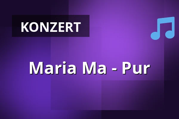 Maria Ma - Pur — Schlachthof München, München