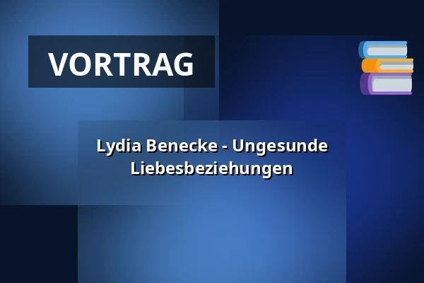 Lydia Benecke - Ungesunde Liebesbeziehungen — Schlachthof München, München