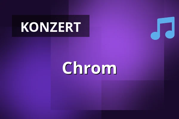 Chrom — Kulttempel, Oberhausen