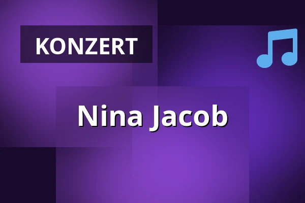 Nina Jacob — Helgas Stadtpalast, Rostock