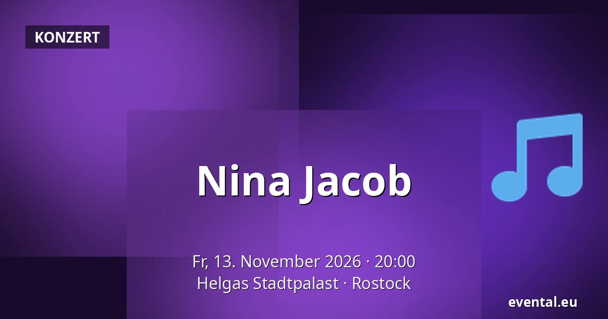 Nina Jacob — Helgas Stadtpalast, Rostock
