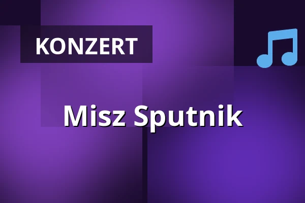 Misz Sputnik — Salzburg Rockhouse, Salzburg