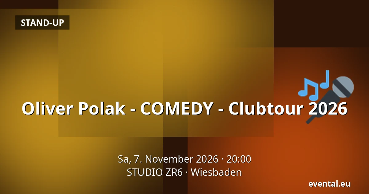 Oliver Polak - COMEDY - Clubtour 2026 — STUDIO ZR6, Wiesbaden