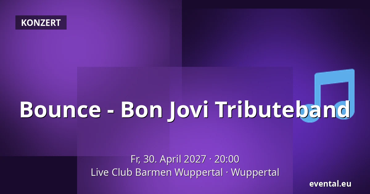Bounce - Bon Jovi Tributeband — Live Club Barmen Wuppertal, Wuppertal