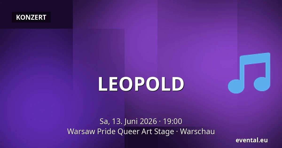 LEOPOLD — Warsaw Pride Queer Art Stage, Warschau