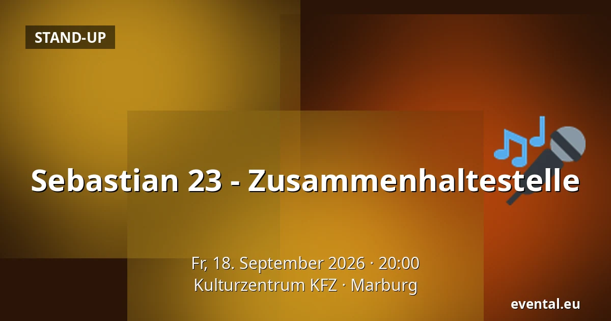 Sebastian 23 - Zusammenhaltestelle — Kulturzentrum KFZ, Marburg