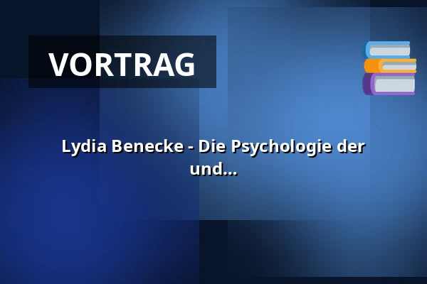 Lydia Benecke - Die Psychologie der Manipulation - von Hochstapelei, Betrug und Gaslighting — Stadthalle Ahlen, Ahlen