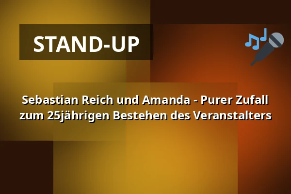 Sebastian Reich und Amanda - Purer Zufall zum 25jährigen Bestehen des Veranstalters — Kulturscheune im Alten Dorf, Salzgitter
