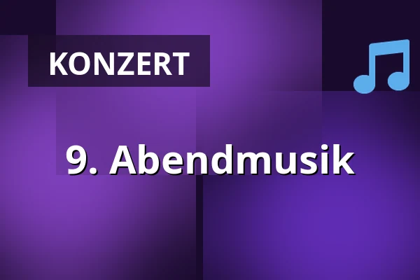 9. Abendmusik — Freiberger Dom, Freiberg