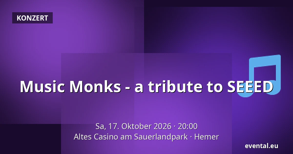 Music Monks - a tribute to SEEED — Altes Casino am Sauerlandpark, Hemer