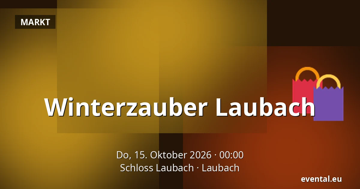 Winterzauber Laubach — Schloss Laubach, Laubach