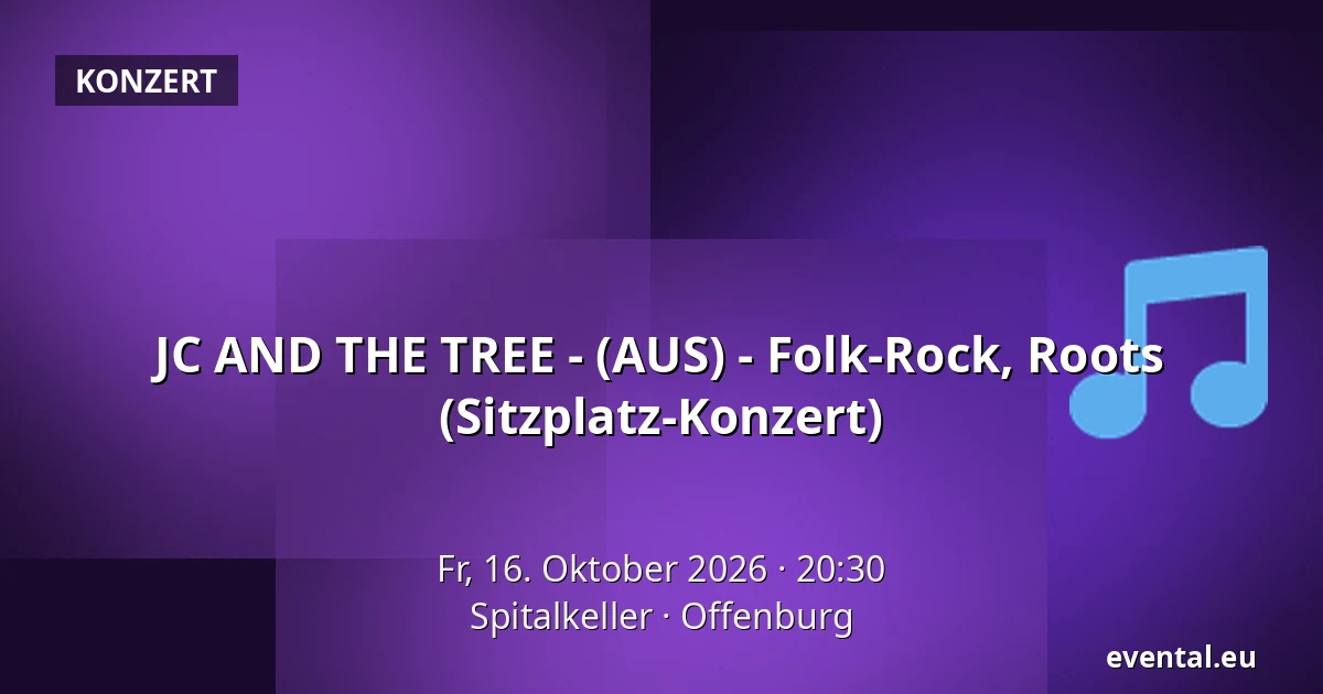 JC AND THE TREE - (AUS) - Folk-Rock, Roots (Sitzplatz-Konzert) — Spitalkeller, Offenburg