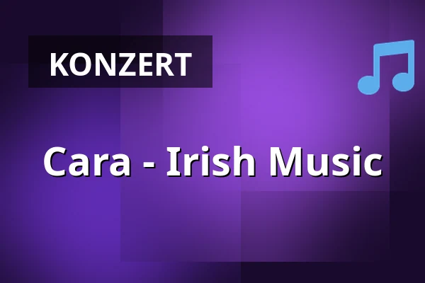Cara - Irish Music — Kulturinsel Borkum, Borkum