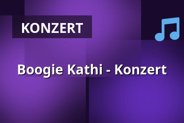 Boogie Kathi - Konzert — Dixiebahnhof Dresden, Dresden